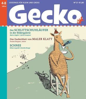 Gecko Kinderzeitschrift Band 21 von Artem, Baltscheit,  Martin, Bunge,  Daniela, Göpfert,  Mario, Graupner,  Sylvia, Hergane,  Yvonne, Keyenburg,  Ulf, Leypold,  Kilian