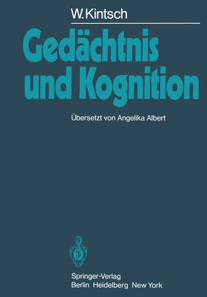 Gedächtnis und Kognition von Albert,  A., Kintsch,  W.