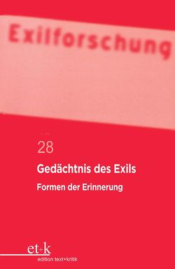 Gedächtnis des Exils von Erwin,  Rotermund, Krohn,  Claus-Dieter, Winckler,  Lutz