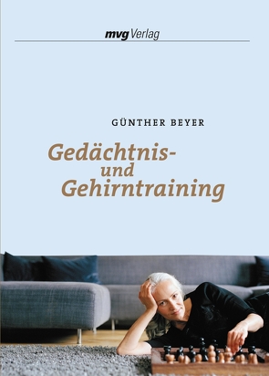 Gedächtnis- und Gehirntraining von Beyer,  Günther