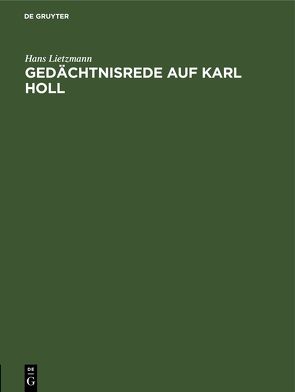 Gedächtnisrede auf Karl Holl von Lietzmann,  Hans
