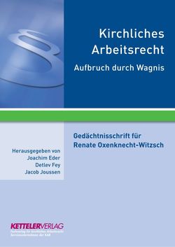 Gedächtnisschrift für Renate Oxenknecht-Witzsch von Eder / Fey / Joussen