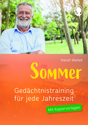 Gedächtnistraining für Senioren für jede Jahreszeit – Sommer von Mallek,  Natali
