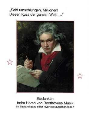 Gedanken beim Hören von Beethovens Musik von Wintner,  Ilona