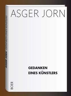 Gedanken eines Künstlers von Jorn,  Asger