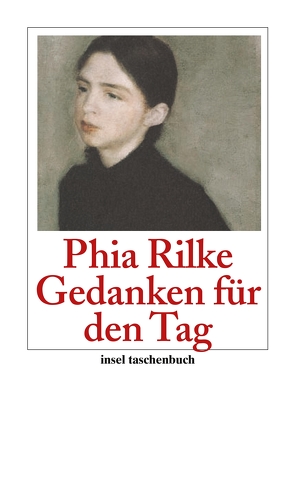Gedanken für den Tag von Rilke,  Phia, Sieber-Rilke,  Hella