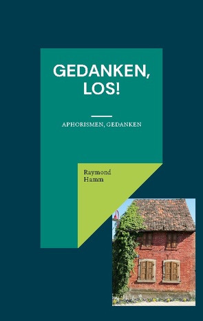 Gedanken, los! von Hamm,  Raymond