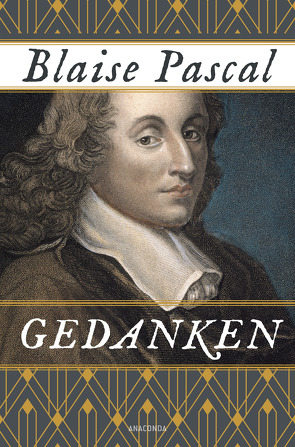 Gedanken. Mit einer Einführung von Romano Guardini von Guardini,  Romano, Pascal,  Blaise, Rüttenauer,  Wolfgang