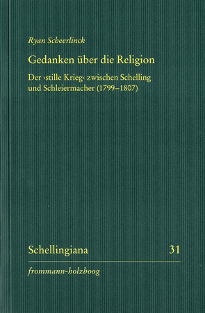 Gedanken über die Religion von Ehrhardt,  Walter E., Hennigfeld,  Jochem, Scheerlinck,  Ryan