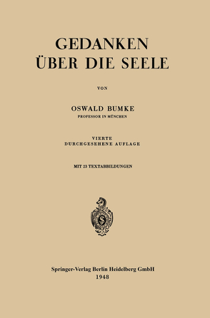 Gedanken über die Seele von Bumke,  Oswald