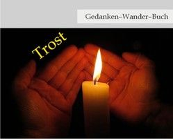 Gedanken-Wander-Buch Trost von Koch,  Lisa