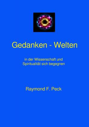 Gedanken – Welten von Peck,  Raymond