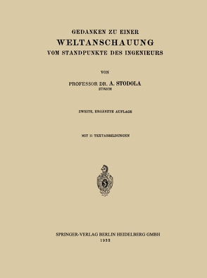 Gedanken zu Einer Weltanschauung vom Standpunkte des Ingenieurs von Stodola,  A.