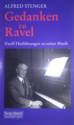 Gedanken zu Ravel von Stenger,  Alfred