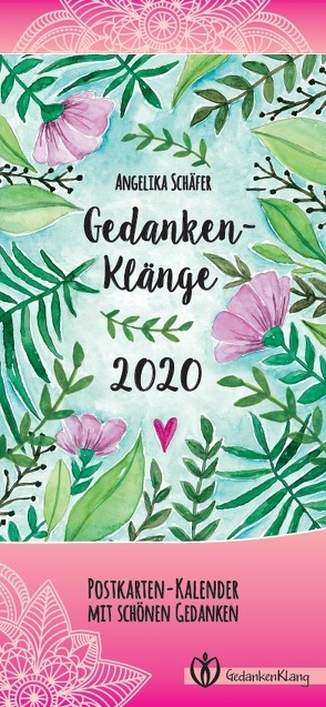 GedankenKlänge 2020 von Schäfer,  Angelika