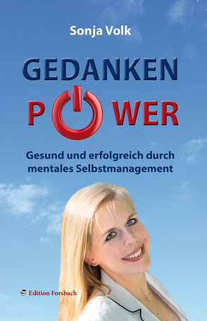 Gedankenpower von Völk,  Sonja