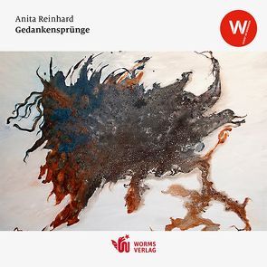 Gedankensprünge von Reinhard,  Anita