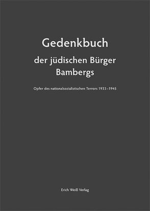 Gedenkbuch der jüdischen Bürger Bambergs von Beisbart,  Ortwin, Deusel,  Antje Y
