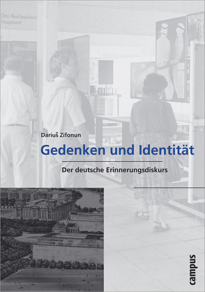 Gedenken und Identität von Zifonun,  DariusŠ