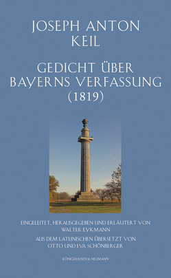 Gedicht über Bayerns Verfassung (1819) von Eykmann,  Walter, Keil,  Joseph Anton