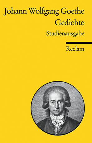 Gedichte von Goethe,  Johann W von, Witte,  Bernd