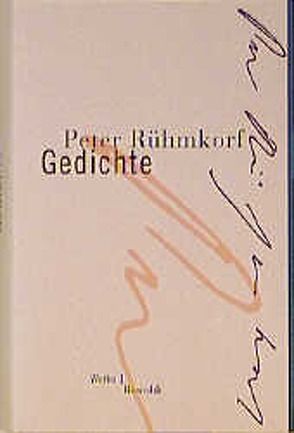 Gedichte von Rauschenbach,  Bernd, Rühmkorf ,  Peter