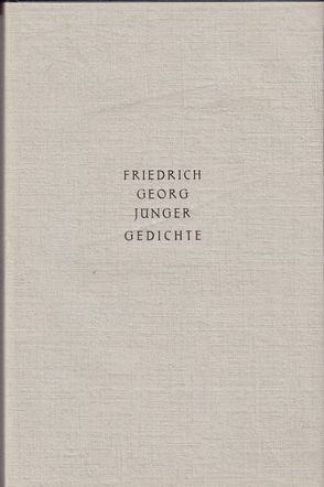 Gedichte von Jünger,  Friedrich Georg