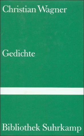 Gedichte von Handke,  Peter, Hesse,  Hermann, Wagner,  Christian