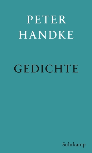 Gedichte von Handke,  Peter