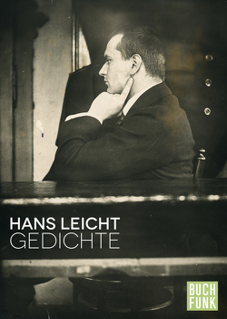 Gedichte von Leicht,  Hans