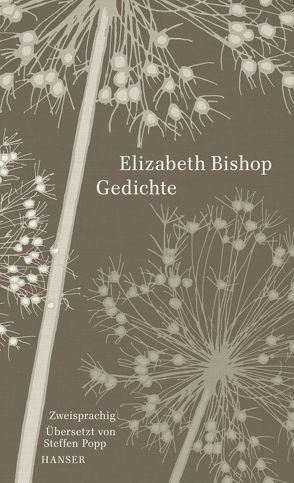 Gedichte von Bishop,  Elizabeth, Popp,  Steffen