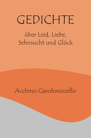 Gedichte von Cavoloruscello,  Acchino