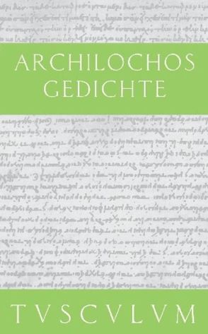 Gedichte von Archilochos, Nickel,  Rainer