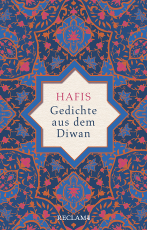 Gedichte aus dem Diwan von Bürgel,  Johann-Christoph, Hafis,  Muhammad Schams ad-Din