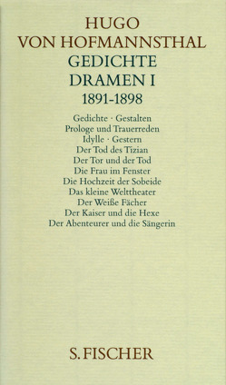 Gedichte. Dramen I. 1891-1898 von Hofmannsthal,  Hugo von