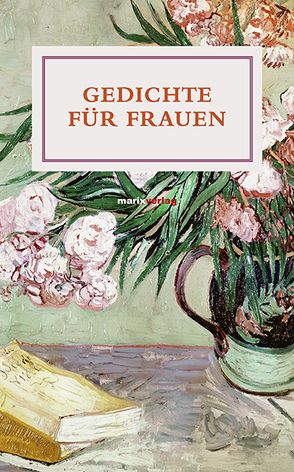 Gedichte für Frauen von Schneider,  Adrienne