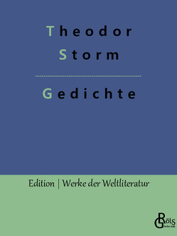 Gedichte von Gröls-Verlag,  Redaktion, Storm,  Theodor