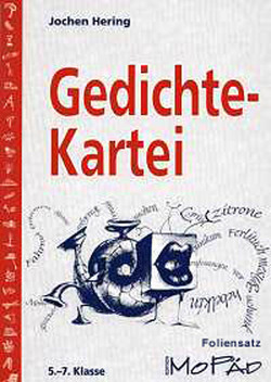 Gedichte-Kartei – Foliensatz von Hering,  Jochen