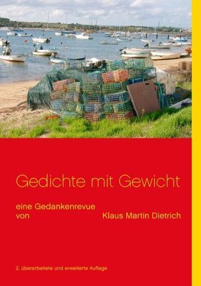Gedichte mit Gewicht von Dietrich,  Klaus Martin