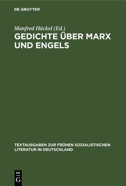 Gedichte über Marx und Engels von Häckel,  Manfred