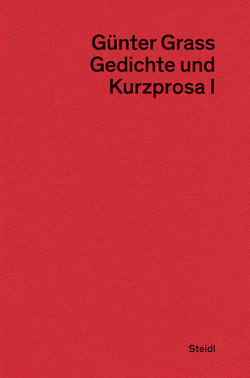 Gedichte und Kurzprosa I von Frizen,  Werner, Grass,  Günter, Stolz,  Dieter