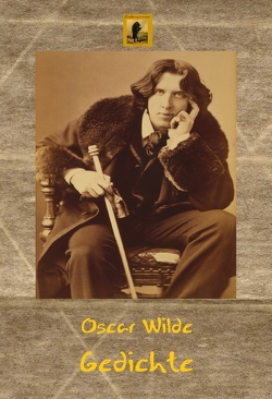 Gedichte von Wilde,  Oscar
