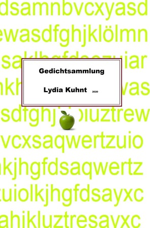 Gedichtsammlung von Kuhnt,  Lydia