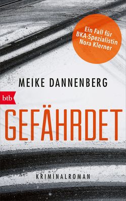 Gefährdet von Dannenberg,  Meike