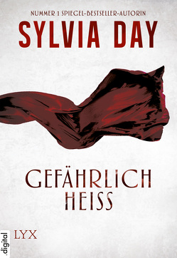 Gefährlich heiß von Day,  Sylvia, Fricke,  Kerstin