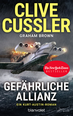 Gefährliche Allianz von Brown,  Graham, Cussler,  Clive, Kubiak,  Michael