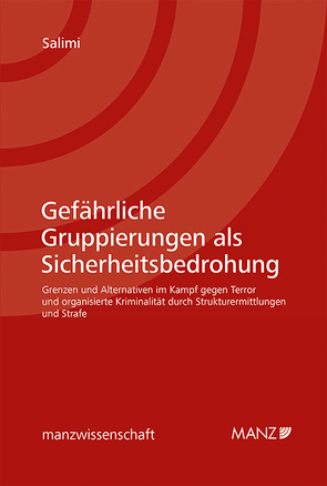 Gefährliche Gruppierungen als Sicherheitsbedrohung von Salimi,  Farsam