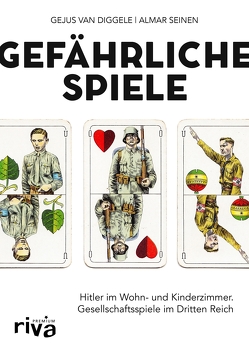 Gefährliche Spiele von Diggele,  Gejus van, Seinen,  Almar