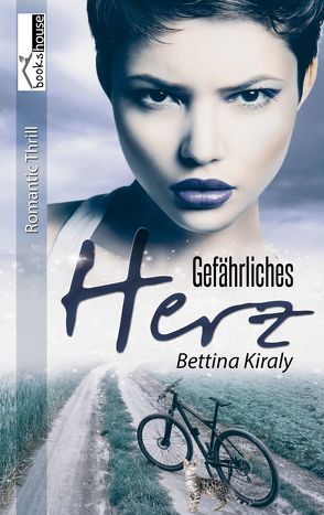 Gefährliches Herz von Kiraly,  Bettina