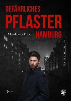 Gefährliches Pflaster Hamburg von Fritz,  Magdalena